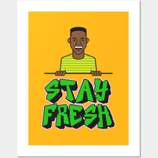 Stay Fresh Posters and Art